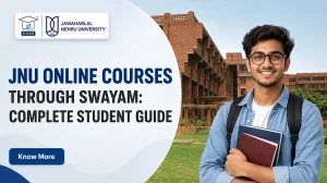 JNU Online Courses Through SWAYAM: Complete Student Guide